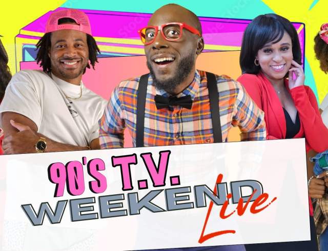 90's TV Weekend Live!